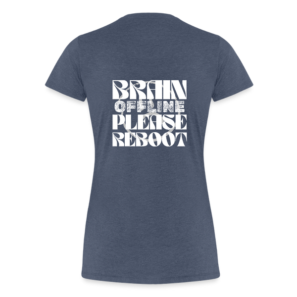 Brain Offline – Damen IT T-Shirt mit Spruch | Lustiges Nerd Shirt für Entwicklerinnen & Kaffeeliebhaberinnen - Blau meliert