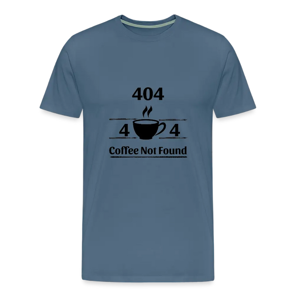 404 Coffee Not Found – Lustiges Herren T-Shirt für Developer mit Koffein-Error - Blaugrau
