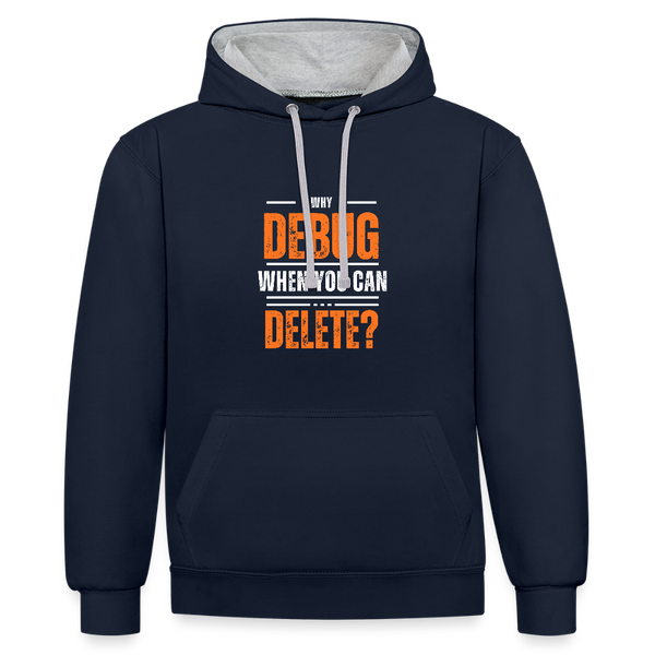 Why Debug When You Can Delete? – Der ultimative Hoodie für radikale Code-Reiniger! - Navy/Grau meliert