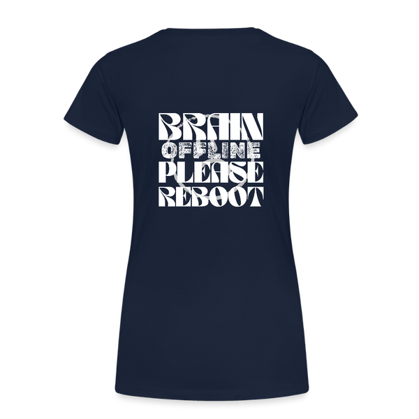 Brain Offline – Damen IT T-Shirt mit Spruch | Lustiges Nerd Shirt für Entwicklerinnen & Kaffeeliebhaberinnen - Navy